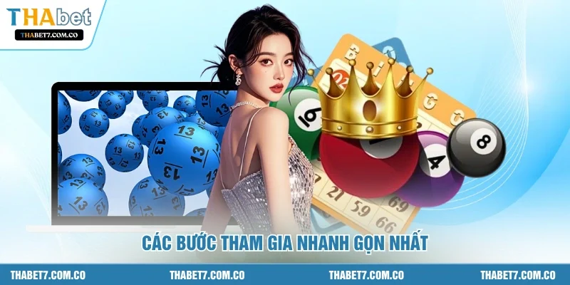 Các bước tham gia nhanh gọn nhất