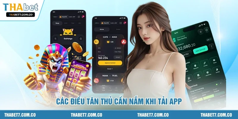 Các điều tân thủ cần nắm khi tải app