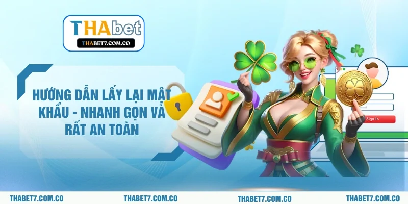 Hướng Dẫn Lấy Lại Mật Khẩu