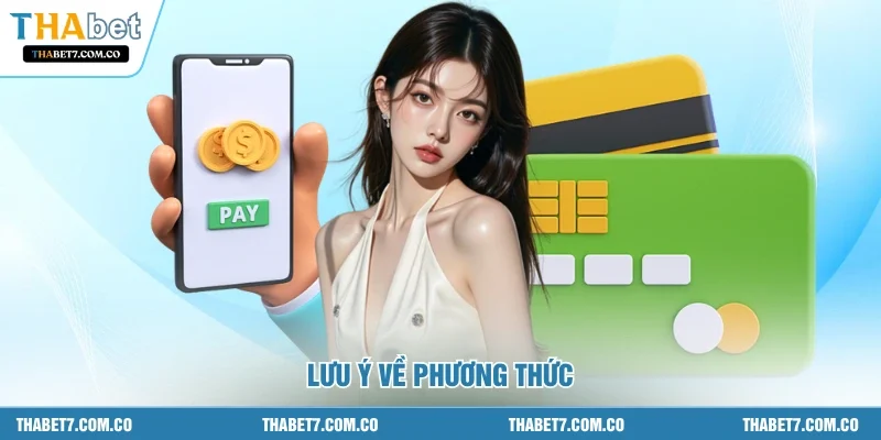 Lưu ý về phương thức 