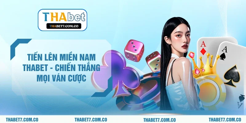  Tiến Lên Miền Nam THABET