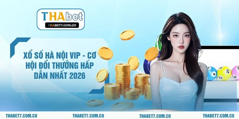 Xổ Số Hà Nội VIP